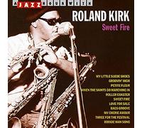 Kirk, Roland -Rahsaan- - Sweet Fire [Import]