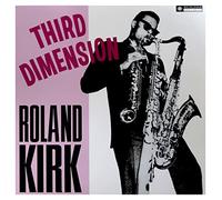 Kirk, Roland - Third Dimension/. -HQ