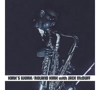 Kirk, Roland -With Jack Mcduff - Kirk'S Work (Clear) [Import]