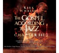 Kirk Whalum Gospel According to Jazz 3 (CD) Album