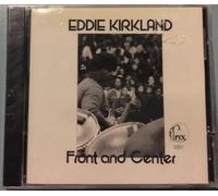 Kirkland, Eddie - Front & Center