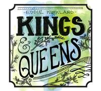 Kirkland, Eddie - Kings & Queens