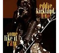 Kirkland, Eddie - Some Like It Raw