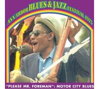 Various Artists - Please Mr Foreman: Motor City Blues 1973 / Various