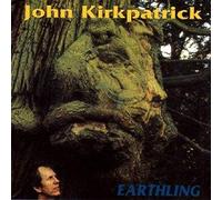 Kirkpatrick,John - Earthling [Import]