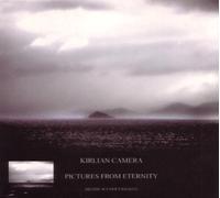 Kirlian Camera - Pictures from Eternity-Limited