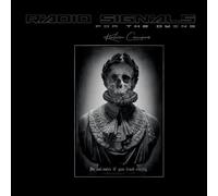 Kirlian Camera – Radio Signals For The Dying – CD Artbook – Neuf
