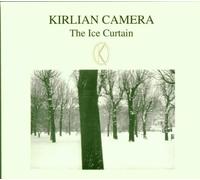Kirlian Camera - The Ice Curtain [Import]
