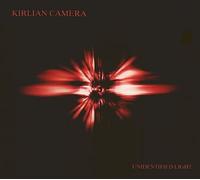 Kirlian Camera - Unidentified Light (Digi)