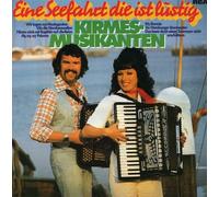 Kirmesmusikanten - Eine Seefahrt Die Ist LUS [Import]