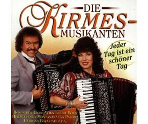 Kirmesmusikanten - Jeder Tag Ist EIN Schone [Import]