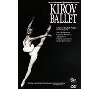 Kirov Ballet - Kirov Ballet: Classic Ballet Night