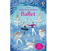 Kirsteen Robson Little First Stickers Ballet (Poche) Little First Stickers