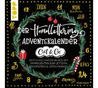 Kirsten Albers Der Handlettering-Adventskalender - Cut & Go: Der Ausschn (Poche)