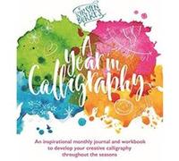 Kirsten Burkes A Year in Calligraphy by Kirsten Burke Unknown (Auteur)