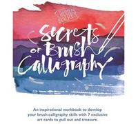 Kirsten Burkes Secrets of Brush Calligraphy by Kirsten Burke Kirsten Burke (Auteur)