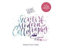 Kirsten Burke's Secrets of Modern Calligraphy Practice Pad