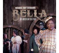 Kirsten Childs - Bella: An American Tall Tale (Original Cast Recording)