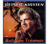 Kirsten,Reiner - Zeit Zum Träumen