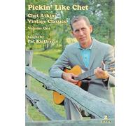 Kirtley, Pat - Pickin Like Chet: Chet Atkins Vintage Clas 1