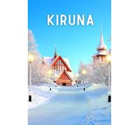 Kiruna, Sweden Keepsake Travel Journal