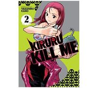 Kiruru Kill Me Vol. 2