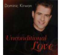 Kirwan Dominic - Unconditional Love [Import]