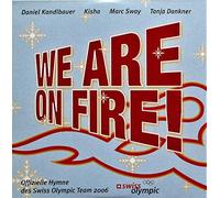 Kisha, Tanja Dankner, Marc Swa - We are on Fire [Import]