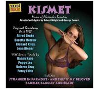 Kismet (Alexander Borodin, Robert Wright, George Forrest)