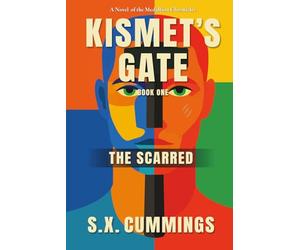 Kismet's Gate: The Scarred