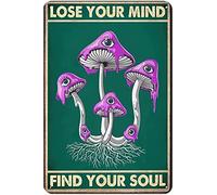 kisoyo Poster vintage en métal avec inscription « Magic Mushrooms Lose Your Mind Find Your Soul » - Décoration murale pour pub, bar, grotte psycadellique - 20,3 x 30,5 cm