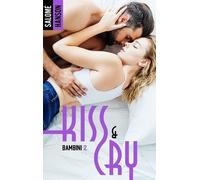 Kiss And Cry - Bambini, Tome 2