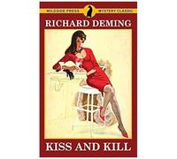 Kiss And Kill