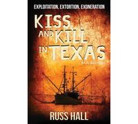 Kiss And Kill In Texas