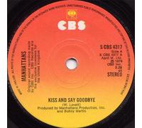 Kiss And Say Goodbye / Wonderful World Of Love - Manhattans 7" 45