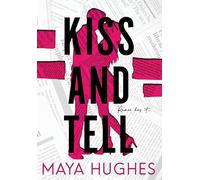 Kiss And Tell