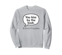 Kiss Book Roméo Juliette Shakespeare Tragedy Play Humour Sweatshirt