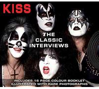 Kiss - Classic Interviews