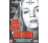Kiss Daddy Goodnight [Import anglais]