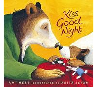 [Kiss Good Night (Sam Books)] [By: Hest, Amy] [August, 2004]