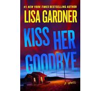 Kiss Her Goodbye: A Frankie Elkin Novel (Volume 4)