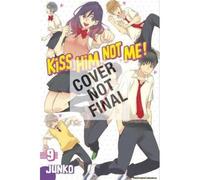 Kiss Him, Not Me 11