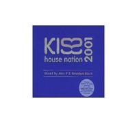 Kiss House Nation 2001