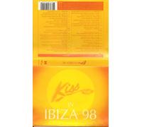Kiss in Ibiza '98 [CASSETTE]
