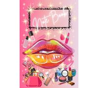 Kiss Make Up Themed Notebook: Journal, 120 Pages, 6" x 9", A Fun Stylish Design Perfect for Make Up Lovers