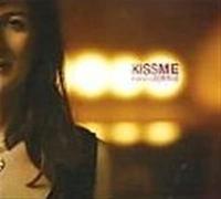 Kiss Me
