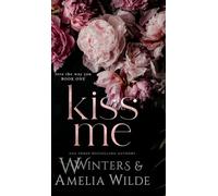 Kiss Me