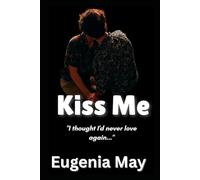 Kiss Me: A Friends To Lovers Mpreg