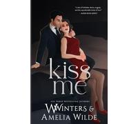 Kiss Me: Artist Rendition