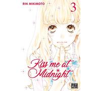 Kiss Me At Midnight - Tome 3